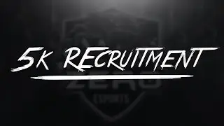 5K Clan recruitment Xbox One & PS4 (ZeRo eSports)