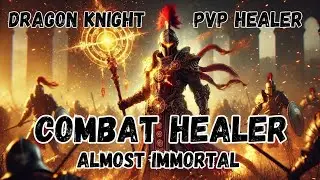 Dragon Knight PVP Healer | U46