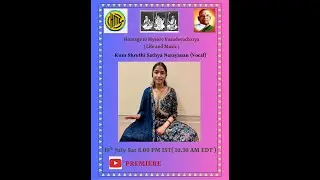 Kum Shruthi Sathya Narayanan (Vocal) from Los Angels CA&ndash; - Mysore Vasudevacharya Homage Page # 502