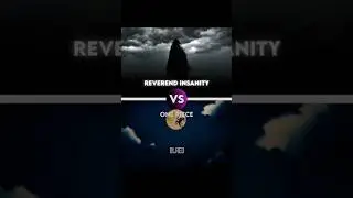 ONE PIECE VS REVEREND INSANITY #fangyuan #manhwa #peak #edit #vs #onepiece #anime #fyp
