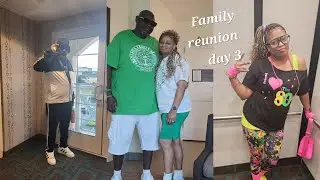 Family Reunion Day 3 | Vlog