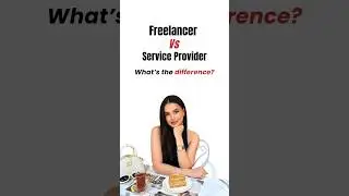 Freelancer vs Service Provider &ndash; What&rsquo;s the REAL Difference