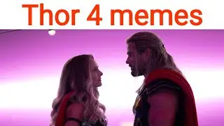 Thor Love and Thunder official trailer memes #6
