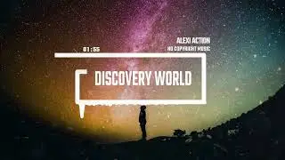 Stylish  Electronic Future Pop by Alexi Action (No Copyright Music) / Discovery World