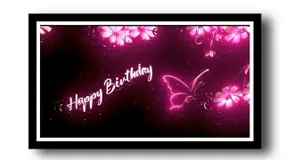 🍁19 June Happy Birthday Status 🎂🥳🎁 | Black Screen WhatsApp Status 🔥🥰 | Birthday Song Status 🍰🍻🎉