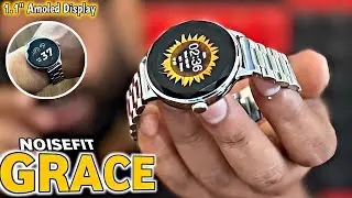 Noisefit GRACE smartwatch unboxing &review⚡️1.1&rdquo;Amoled Display with calling | Best women smartwatch