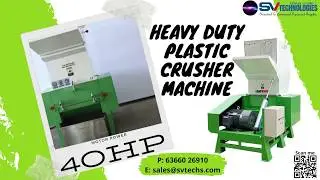 #HYNAAR 40HP Heavy Duty All Types of Plastic Crushing Machine