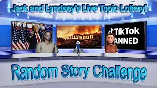 Random Story Challenge - Jack and Lyndsey's LIVE topic Lottery !!