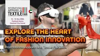 International Apparel and Textile Fair 2024: Highlights and Insights from Dubai!