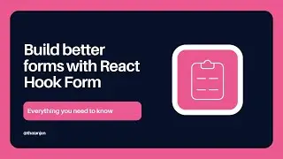 React Hook Form crash course | Everything You Need to Know