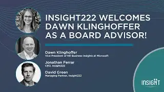INSIGHT222 WELCOMES DAWN KLINGHOFFER AS A BOARD ADVISOR!