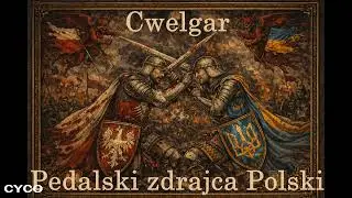 Cwelgar - Pedalski zdrajca Polski