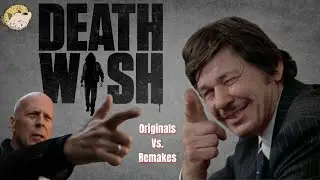 Originals Vs. Remakes: Death Wish (1974 vs. 2018)