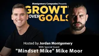 Changing Your Mindset w Mindset Mike Mike Moor