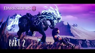 Darksiders 3 - Walkthrough Gameplay Part 2