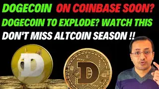 MASSIVE! WILL COINBASE ADD DOGECOIN SOON? #DOGECOIN TO EXPLODE SOON?🚀🔥🚀🔥D DOGECOIN HAS NEW SUPPORT🚀🔥