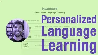 Any Article, in Any Language, at Any Level: Language Learning with inContext