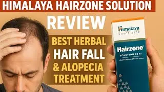 Himalaya Hairzone Solution Review | Best Herbal Hair Fall & Alopecia Treatment