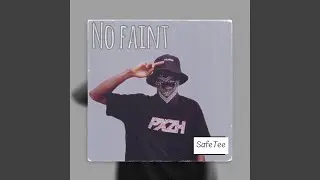 No Faint