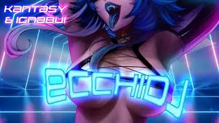 Ecchi DJ - Ignabui ft Kantasy