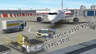 Infinite Flight movie | LFPG-SPJC | Paris-Lima | AirFrance A350|
