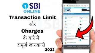 Online SBI Transaction Limit & Charges 2023 | SBI Netbanking me Transaction Limit Check Kaise Kare