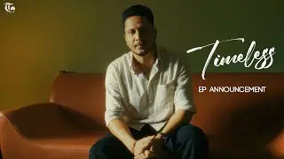 Timeless (EP) Announcement Video | Hustinder | Tdot Records