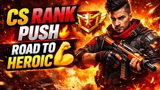 Free Fire CS Rank Push 🔥 | CS Mode Pro Gameplay | Heroic Target 💪
