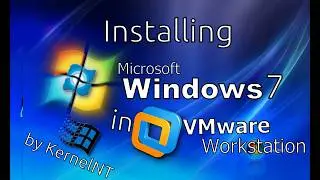 Installing Windows 7 Ultimate in VMware Workstation 16! | KernelNT