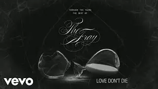 The Fray - The Fray explain 