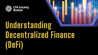 Understanding Decentralized Finance (DeFi)