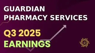 Guardian Pharmacy Services, Inc. GRDN: презентация финансовых результатов за третий квартал 2025 г.
