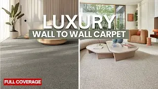 Wall to Wall Carpeting Complete Room Coverage Ideas