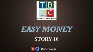STORY 10 : EASY MONEY