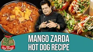 How To Cook Mango Zarda And Hot Dog | Mirch Masala With Chef Gulzar | GTV Food
