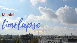 Timelapse Video - Munich City (Olympia tower) Bright & another fresh day :-)