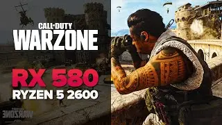 Call of Duty: Warzone | RX 580 + Ryzen 5 2600 | Max Settings