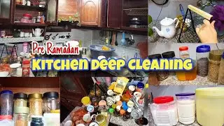Pre Ramadan Kitchen Deep Clean || Pora Kitchen Reset Kiya || Kitchen Organizing and Cleaning