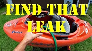 Find Kayak Leaks | How to Fix Kayak Leaks | Boat Builder Series