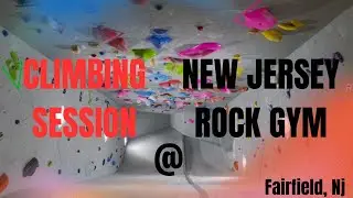 Humbling Climbing Session at New Jersey Rock Gym in Fairfield