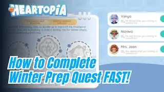 Finish It Fast - How to Complete Winter Prep Cold Weather Alert Quest Tutorial