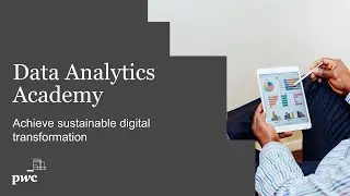 Data Analytics Academy &ndash; Achieve sustainable digital transformation
