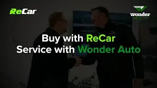 Buy with ReCar, service with Wonder Auto | ReCar