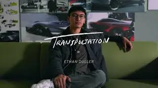 Transportation Design w. Ethan Duller