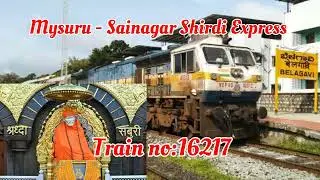 Mysore&ndash;Sainagar Shirdi Express Karnataka to Shirdi Train #bangalore #mysore #shirdi train no 16217