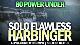 Solo Flawless Harbinger (80 Power Under) [Destiny 2]