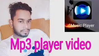 MP3 player video  Hridoy technology 24