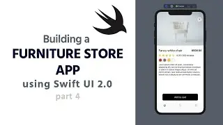 Build a Furniture Store App with Swift UI #4