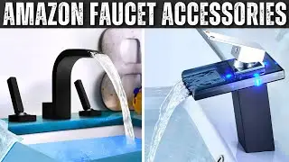 10 Most Wanted faucet accessories You Should Buy Right Now !