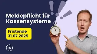 Kassensystem-Meldepflicht 2025: Warum du jetzt handeln solltest!